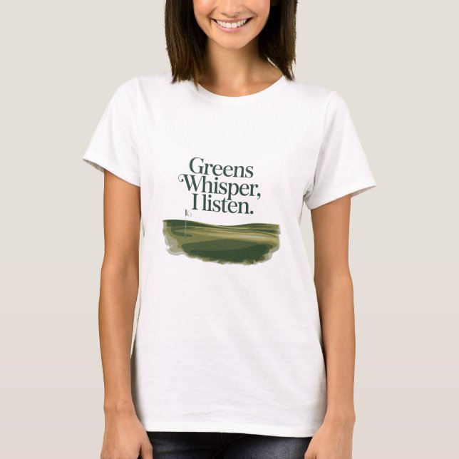 Camiseta Greens Whisper I Listen Artistic Landscape (Frente)