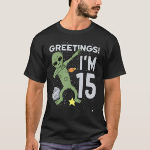 Camiseta Greetings I'm 15 Space Alien Theme 15th Birthday P