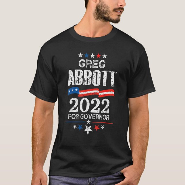 Camiseta Greg Abbott Texas Eleição do Governador 2022 Repub (Frente)