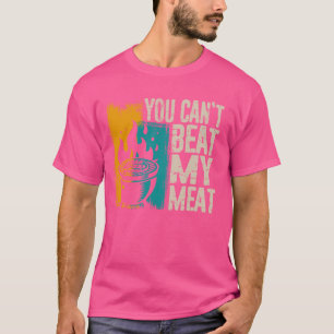 Camiseta Grelha Divertida Você Não Pode Derrotar Meu Bife,