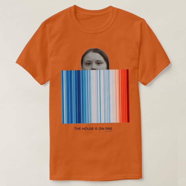 Camiseta Greta do Aquecimento Climático A Casa está em Fogo (Frente do Design)