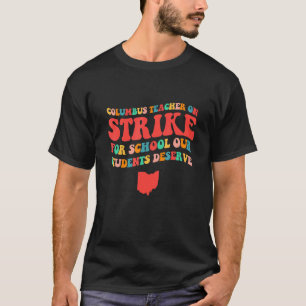 Camiseta Greve de Professores Escolares de Columbus Ohio OH