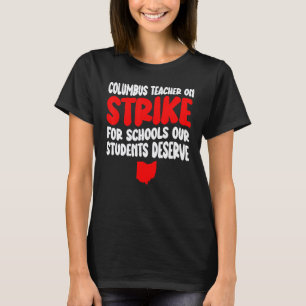 Camiseta Greve de Professores Escolares de Columbus Ohio OH