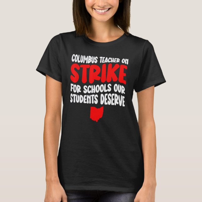 Camiseta Greve de Professores Escolares de Columbus Ohio OH (Frente)