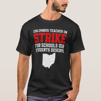 Camiseta Greve de Professores Escolares de Columbus Ohio OH