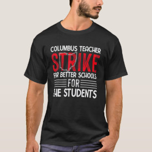 Camiseta Greve de Professores Escolares de Columbus Ohio OH