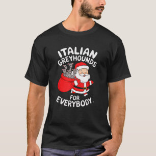 Camiseta Greyhound Italiano Para Todo Mundo Cristo Engraçad