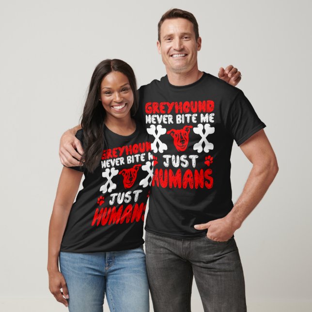 Camiseta Greyhound Nunca Morde Apenas Presente Humano (Unissex)