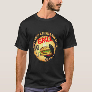 Camiseta Grill grelhará não há um homem estreito na grelha