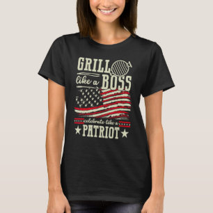 Camiseta Grill Like a Boss - Celebração Como um Patriot 4º