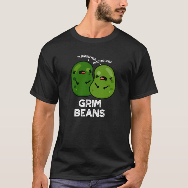 Camiseta Grim Beans Funny Veggie Puns Escuros BG (Frente)