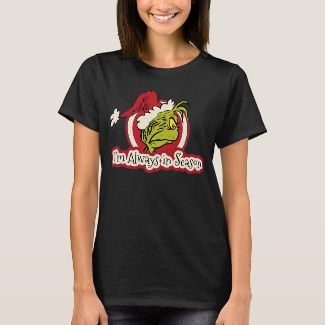 Camiseta Grinch | Eu Estou Sempre na Estação (Frente)