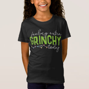 Camiseta Grinch   Sentindo-me Extra Grinchoso Hoje