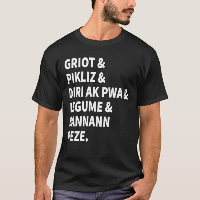 Camiseta Griot e Pikliz e toda a boa Comida do Haiti (Frente)