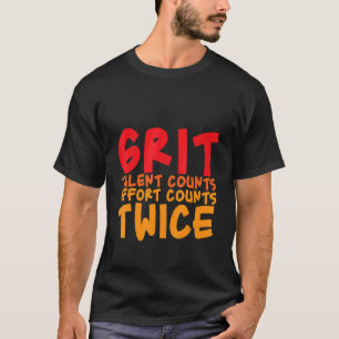 Camiseta Grit Talent Conta Esforço Duas Vezes
