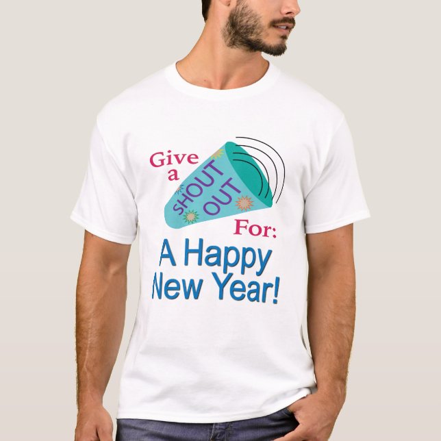 Camiseta Gritar por um Feliz ano novo (Frente)