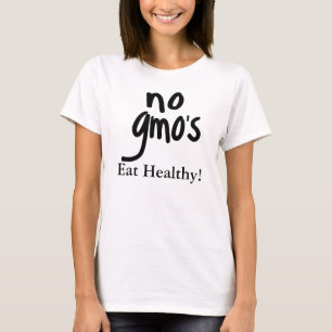 Camiseta Gritar sem OGM Coma Saudável, Proteja nossa Comida