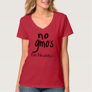 Camiseta Gritar sem OGM Coma Saudável, Proteja nossa Comida