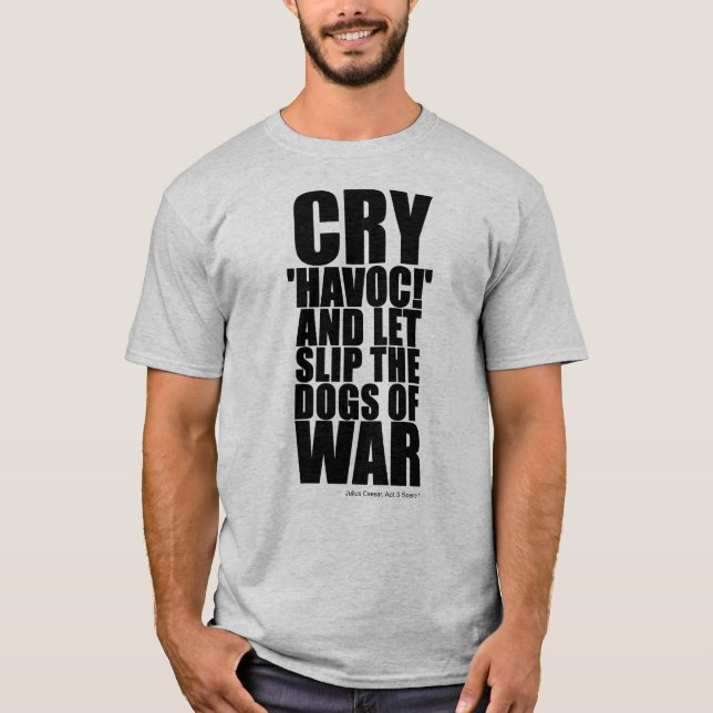 Camiseta Grite 'devastação' (cães da guerra) - Citação de S (Frente)