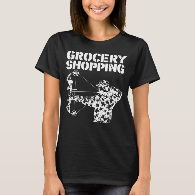 Camiseta Grocería Comprando Bowhunt Shirt Archer Funny Deer (Frente)