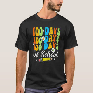 Camiseta Groovy 100 Dias De Escola Feliz 100º Dia Chá De Cr
