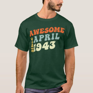 Camiseta Groovy 80 Anos Incrível Desde Abril de 1943 80º