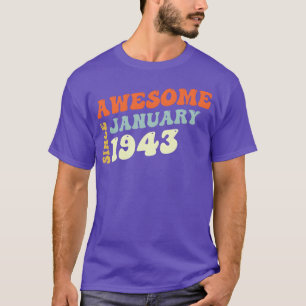 Camiseta Groovy 80 Anos Incrível Desde Janeiro de 1943 famí