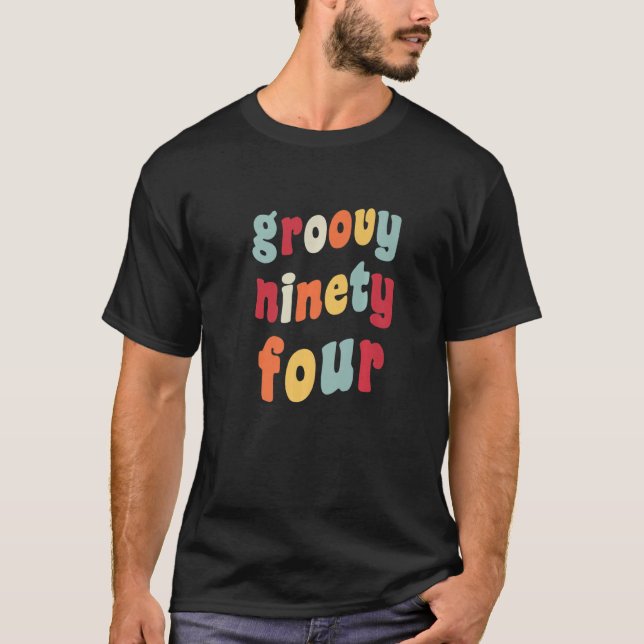 Camiseta Groovy 94 Year Old Birthday 94th B Day Retro Vint (Frente)
