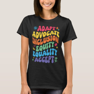 Camiseta Groovy Adaptar Defensor Inclusão Equidade Igualdad
