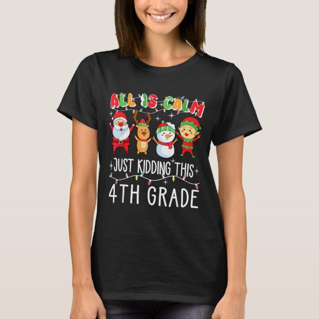 Camiseta Groovy All Is Calm Just Kidding This Is 5th Grade  (Frente)