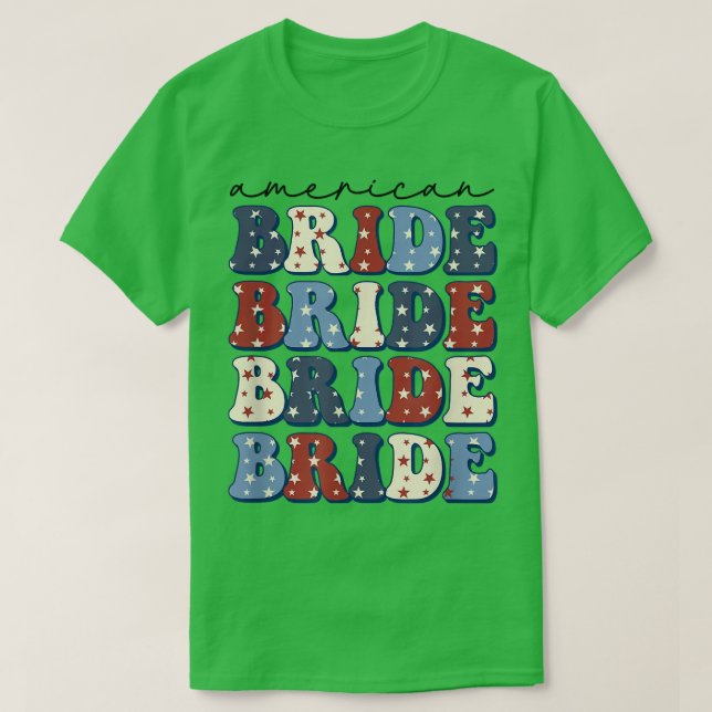 Camiseta Groovy American Bride 4 De Julho, Viagem De Menina (Frente do Design)