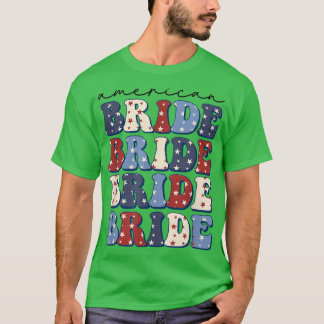 Camiseta Groovy American Bride 4 De Julho, Viagem De Menina