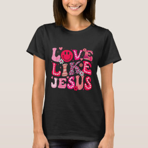Camiseta Groovy Amor Como Jesus Dia dos Namorados Cristã Me