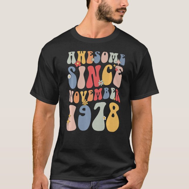 Camiseta Groovy Awesome Since November 1978 Retro  44th (Frente)