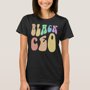 Camiseta Groovy BLACK CEO CREW Melanated Business Owner Mil