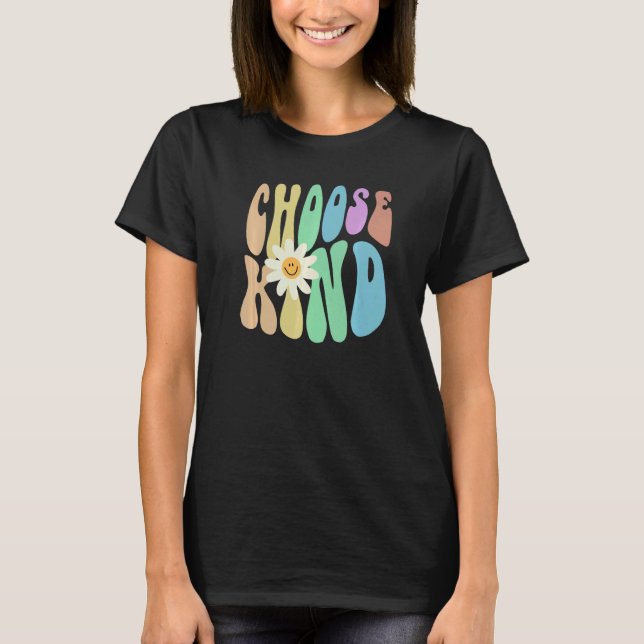 Camiseta Groovy CHOOSE KIND Retro Stop Bullying Choose Kind (Frente)