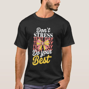 Camiseta Groovy Coquette Dia de Teste Faça o Seu Melhor Tes