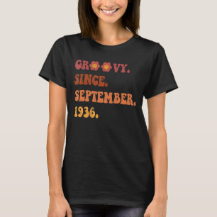 Camiseta Groovy Desde Setembro De 1936 Retro Groovy 86 Anos