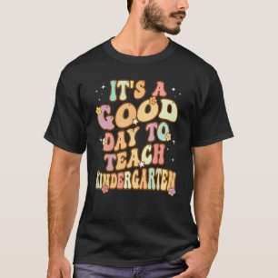 Camiseta Groovy é um bom dia para ensinar o infantário