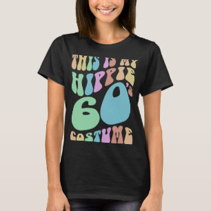 Camiseta Groovy, este é o meu HIPPIE SEXTY Figurume Velho S