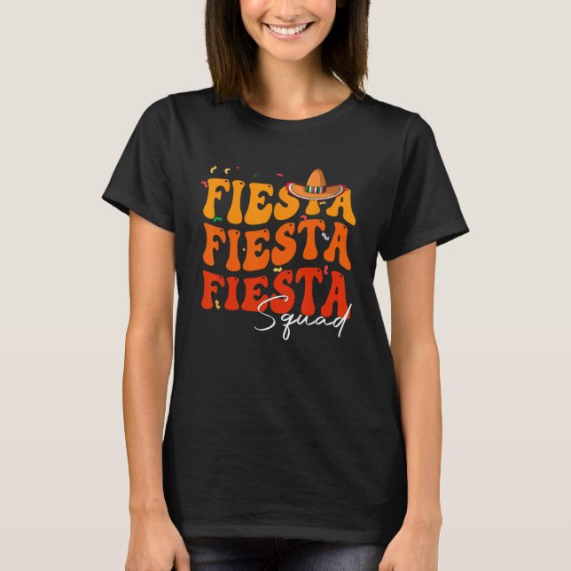 Camiseta Groovy Fiesta Squad Cinco De Mayo Mexican Fiesta 5 (Frente)