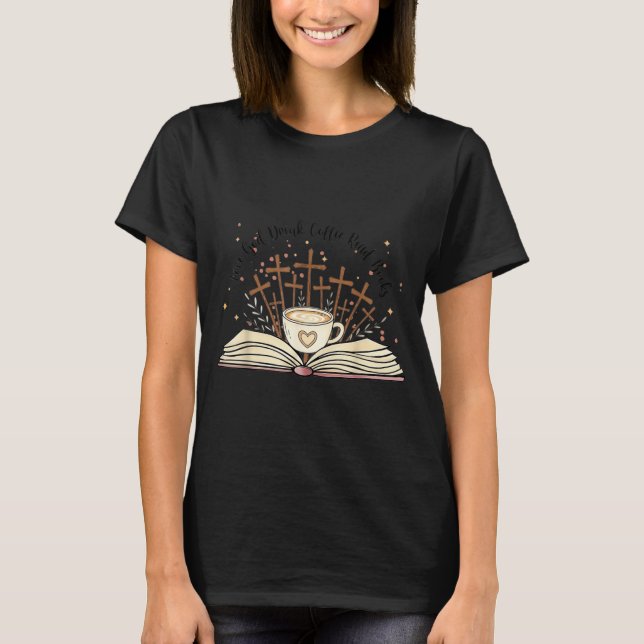 Camiseta Groovy Flowers Love God Drink Coffee Read Books Ch (Frente)