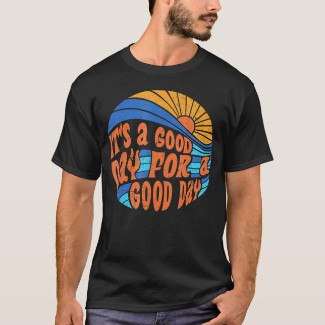 Camiseta Groovy Good Day To Have Good Day Sunset Beach Moti (Frente)