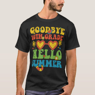 Camiseta Groovy Goodbye 10º Ano Olá Verão Último Dia de