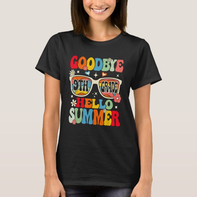 Camiseta Groovy Goodbye 9th Grade Graduation Hello Summer K (Frente)
