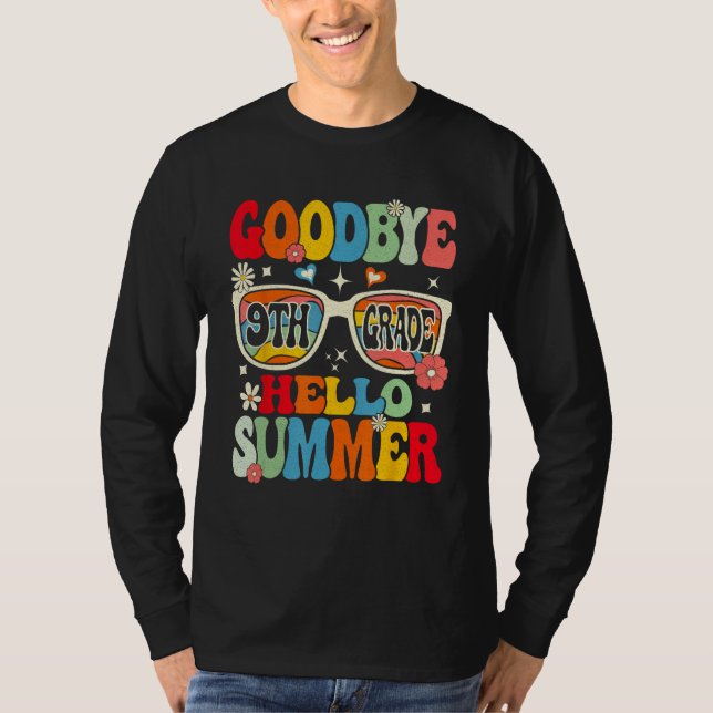 Camiseta Groovy Goodbye 9th Grade Graduation Hello Summer K (Frente)