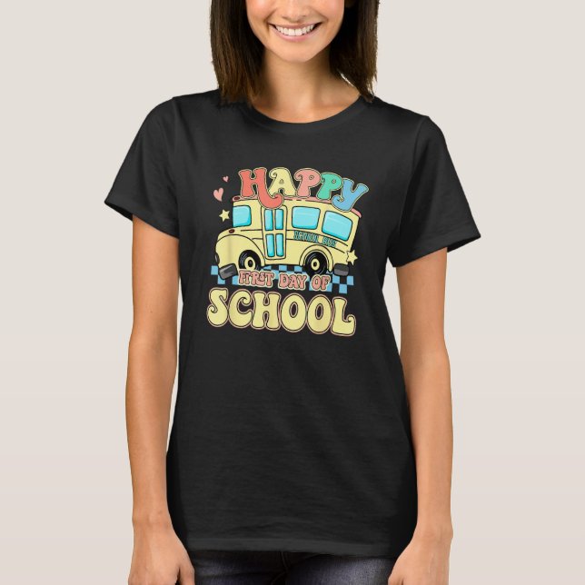 Camiseta Groovy Happy First Day Of School Bus Driver Studen (Frente)