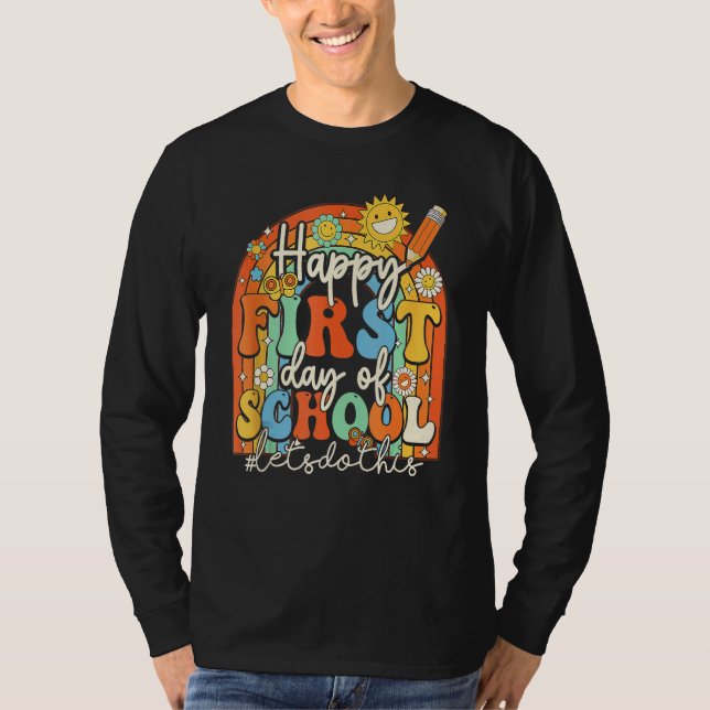 Camiseta Groovy Happy First Day Of School Lets Do This Back (Frente)