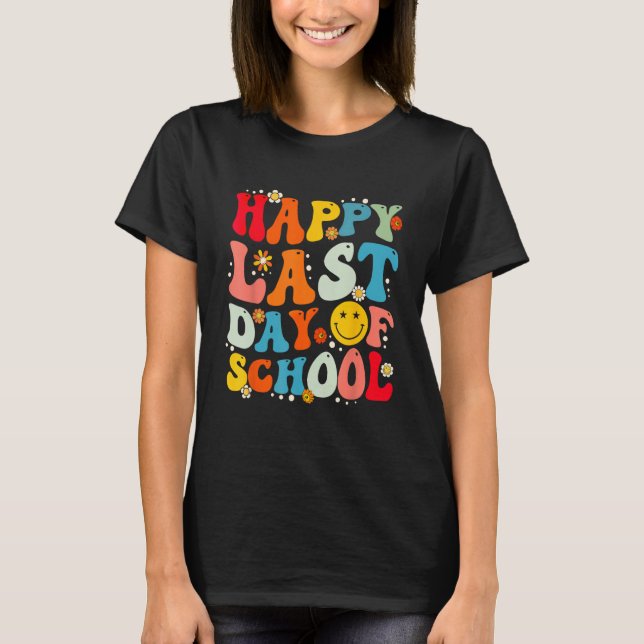 Camiseta Groovy Happy Last Day of School Teacher Student Gr (Frente)