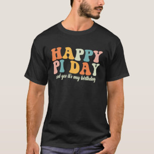 Camiseta Groovy Happy Pi Day E Sim, são os meus filhos de a